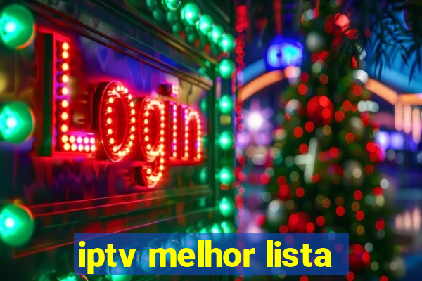 iptv melhor lista